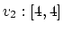 $v_2:[4,4]$